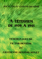 A TETEGHEM DE 1939 - 1945
