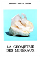 LA GEOMETRIE DES MINERAUX
