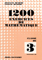 1200 EXERCICES DE MATHEMATIQUE CLASSE DE TROISIEME